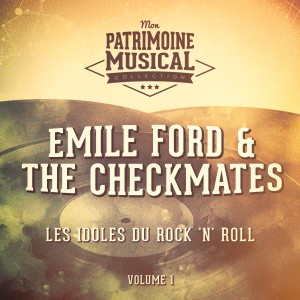 Album Les idoles du rock 'n' roll : Emile Ford & The Checkmates, Vol. 1 from Danny Diaz & The Checkmates