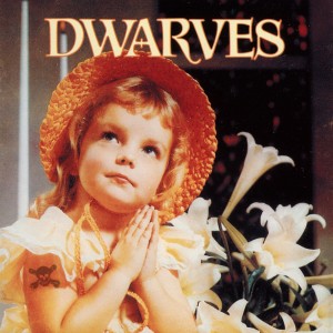 The Dwarves的專輯Thank Heaven for Little Girls (Explicit)