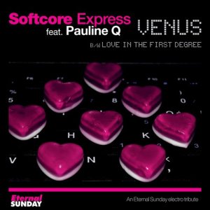 ดาวน์โหลดและฟังเพลง Venus พร้อมเนื้อเพลงจาก Softcore Express