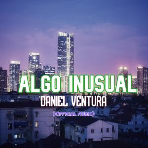 Daniel Ventura的專輯Algo Inusual