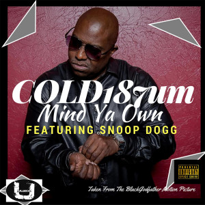 Cold187um的專輯Mind Ya Own