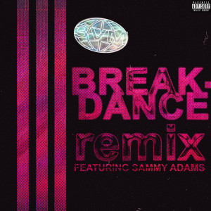 Album Breakdance (Remix) (Explicit) from 3VM