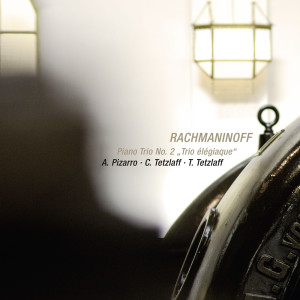 Rachmaninoff: Piano Trio No. 2 in D Minor, Op. 9 "Trio élégiaque" (Live)