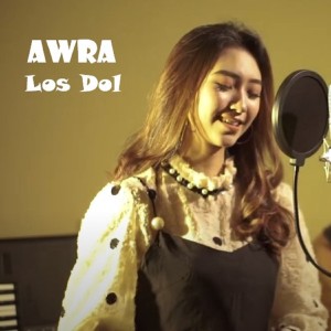 Dengarkan Los Dol lagu dari AwRa dengan lirik