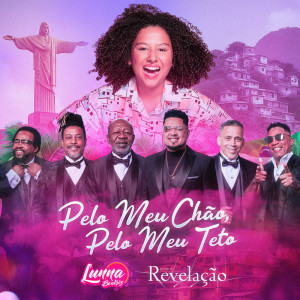 Listen to Pelo Meu Chão, Pelo Meu Teto song with lyrics from Lunna Beatriz