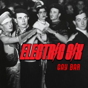 Electric Six的專輯Gay Bar (Re-Recorded)