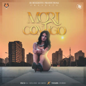 Enzo La Melodia Secreta的專輯Morí Contigo