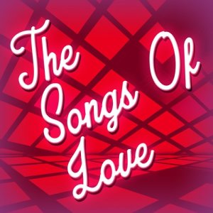 Love Songs Music的專輯The Songs of Love