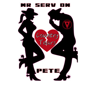 Listen to Country Tears song with lyrics from Mr.Serv On