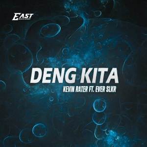 收聽Kevin Rater的DENG KITA歌詞歌曲