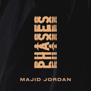 收聽Majid Jordan的Phases歌詞歌曲
