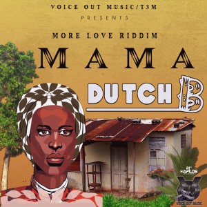 ดาวน์โหลดและฟังเพลง Mama พร้อมเนื้อเพลงจาก Dutch B