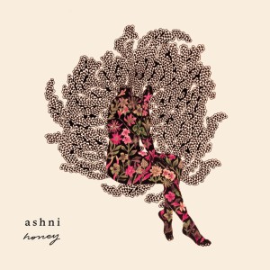 Dengarkan Honey lagu dari Ashni dengan lirik