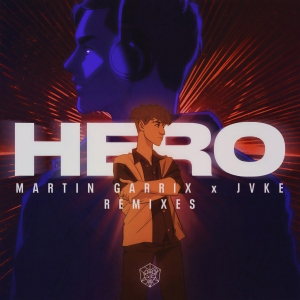 Hero (Remixes)