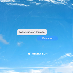 Album Desamor from Micro TDH