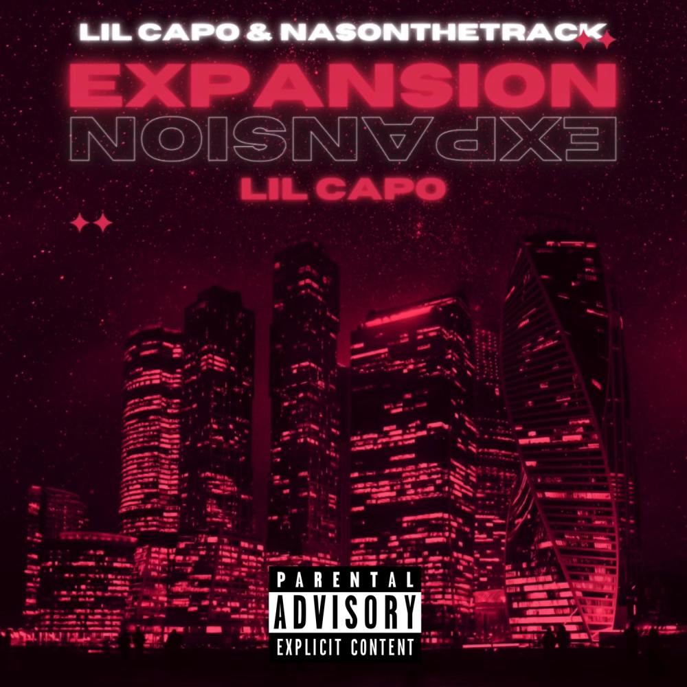 Expansion (feat. Lil Capo) (Explicit)