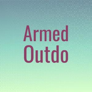 Album Armed Outdo from Various