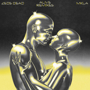 Album Alive (Remixes) from Zeds Dead