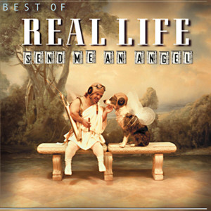 收聽Real Life的Send Me An Angel '89歌詞歌曲