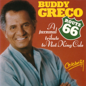 ดาวน์โหลดและฟังเพลง Route 66 พร้อมเนื้อเพลงจาก Buddy Greco