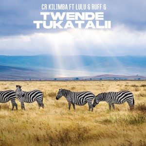 CR Kilimba的專輯Twende Tukatalii