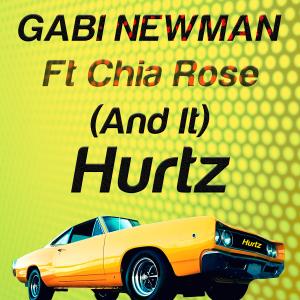 (And It) Hurtz [feat. Chia Rose]
