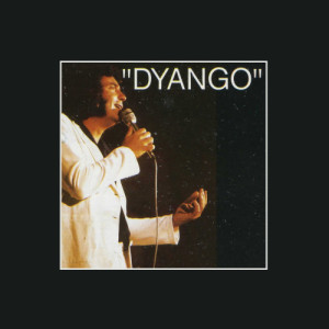 收聽Dyango的El Ultimo Vals歌詞歌曲