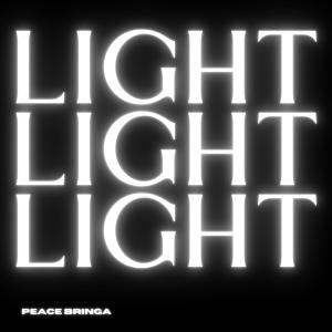 อัลบัม Light ศิลปิน Peace Bringa