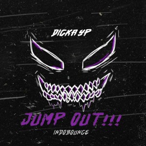 Dicka YP的專輯Jump Out IndoBounce (Remastered 2024)