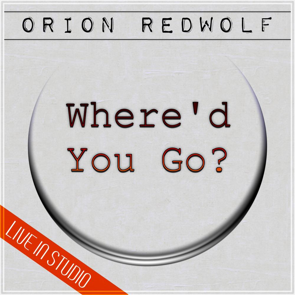 Where'd You Go? (Live In Studio)