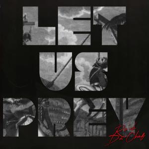 Ro'eh Da Chef的專輯Let Us Prey