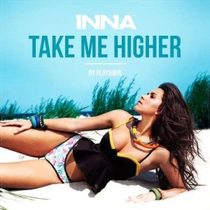 收聽Inna的Take Me Higher歌詞歌曲