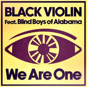 Black Violin的專輯We Are One