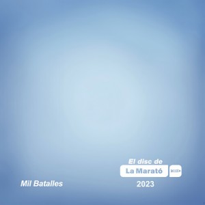 Alèxia Pascual的專輯Mil batalles (La Marató)