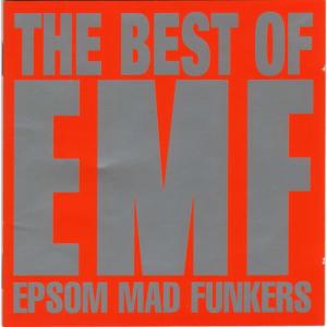 EMF的专辑Best Of (Epsom Mad Funkers)