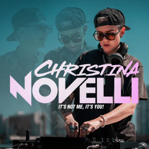 Album It’s Not Me, It’s You! oleh Christina Novelli