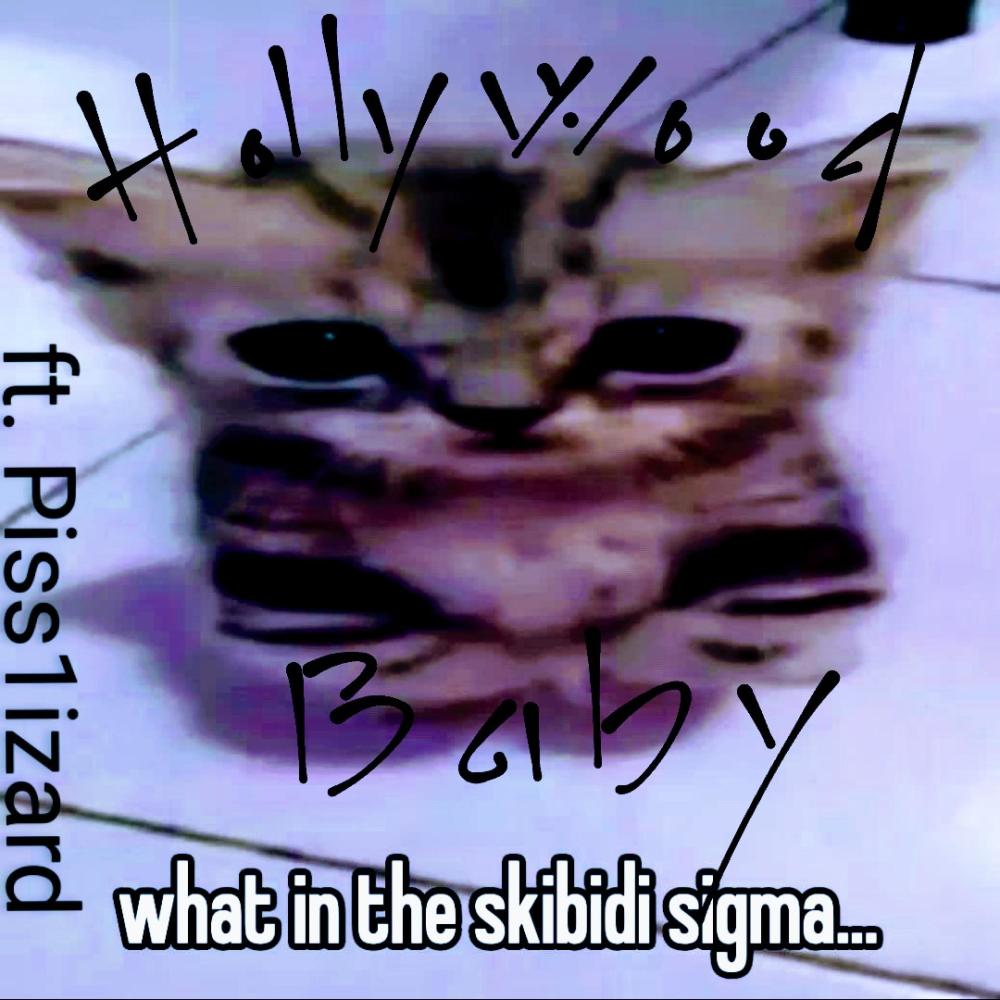Hollywood Baby (feat. Piss1izard) (Explicit)