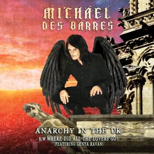 收聽Michael Des Barres的Anarchy in the Uk歌詞歌曲