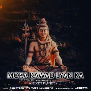 Moka Kawad Lyan Ka dari Deep Jainpuriya