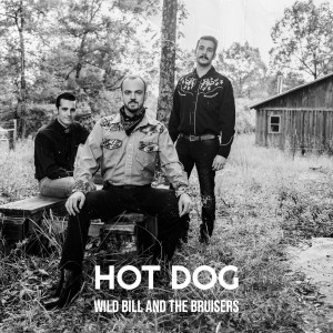 Wild Bill的專輯Hot Dog