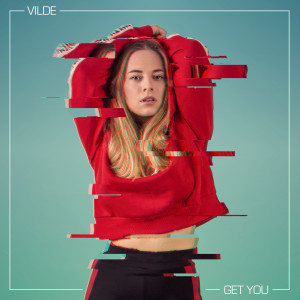 Vilde J的專輯Get You