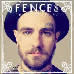 Fences的專輯Lesser Oceans