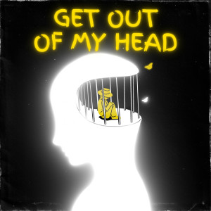 Various的專輯Get out of my head (Explicit)