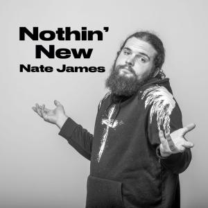 Nate James的專輯Nothin' New
