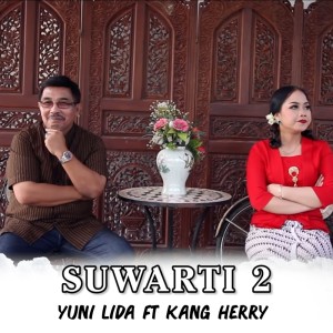 ดาวน์โหลดและฟังเพลง Suwarti 2 พร้อมเนื้อเพลงจาก Yuni Lida