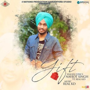 Listen to Gift song with lyrics from Navjot Singh
