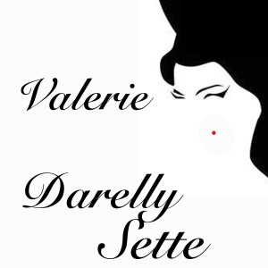 ดาวน์โหลดและฟังเพลง Valerie (Acústica) พร้อมเนื้อเพลงจาก Darelly Sette