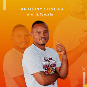 收聽Anthony Silveira的Coração Ta Doer歌詞歌曲