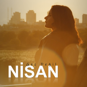 Album Geç Değil from Nisan