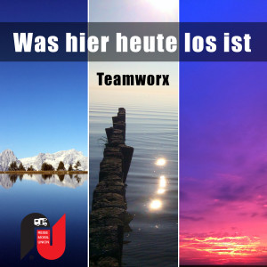 ดาวน์โหลดและฟังเพลง Was hier heute los ist (Power Mix) พร้อมเนื้อเพลงจาก Teamworx